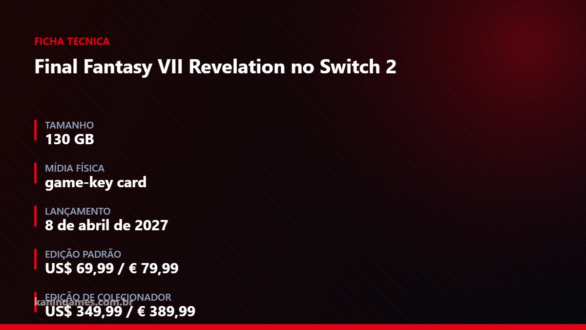 Ficha técnica de Final Fantasy VII Revelation no Switch 2 com tamanho, formato e preços